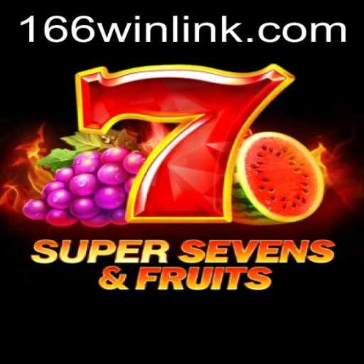 Exploring the Excitement of 7SuperSevensFruits and 166win.com