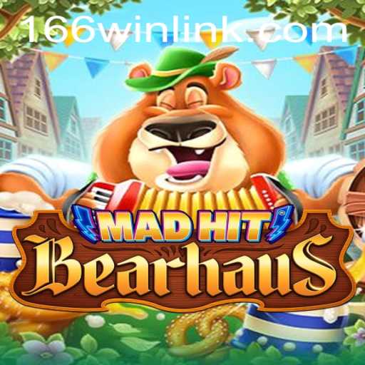 Exploring MadHitBearhaus: The Thrilling New Game from 166win.com