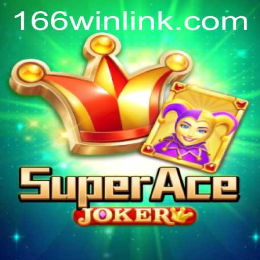 Exploring the Thrilling World of SuperAceJoker and 166win.com