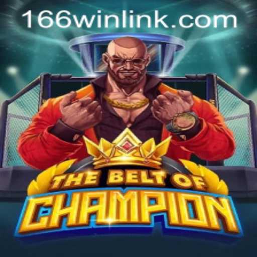 Explore TheBeltOfChampion: A Thrilling Adventure in Modern Gaming
